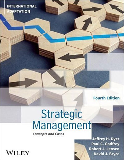 Strategic Management: Concepts and Cases(4th edition, International Adaptation)