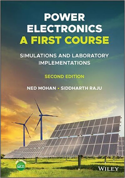 Power Electronics, a First Course: Simulations and Laboratory Implementations (Hardcover, 2)
