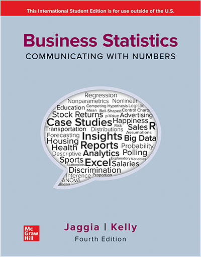 ISE Business Statistics: Communicating with Numbers [4th Edition]